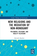 Cover: New Religions and the Mediation of Non-Monogamy - Routledge