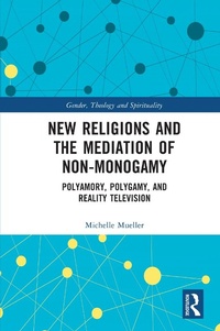 Abbildung von: New Religions and the Mediation of Non-Monogamy - Routledge