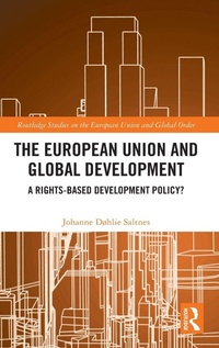 Enlarge image Cover: The European Union and Global Development - Routledge