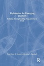Cover: Alphabetics for Emerging Learners - Routledge