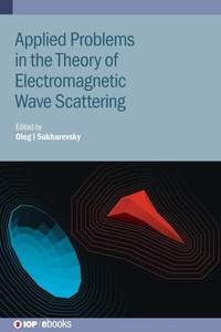 Abbildung von: Applied Problems in the Theory of Electromagnetic Wave Scattering - Institute of Physics Publishing