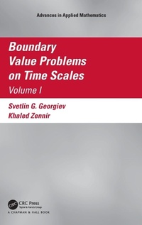 Enlarge image Cover: Boundary Value Problems on Time Scales, Volume I - Chapman & Hall/CRC