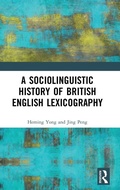 Cover: A Sociolinguistic History of British English Lexicography - Routledge