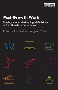 Enlarge image Cover: Post-Growth Work - Routledge
