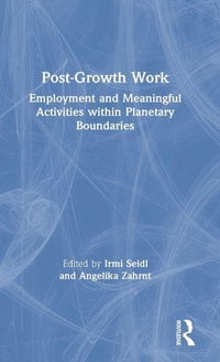Enlarge image Cover: Post-Growth Work - Routledge