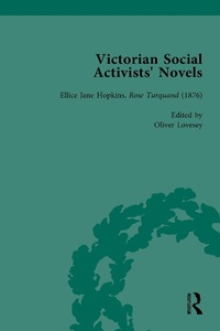 Abbildung von: Victorian Social Activists' Novels Vol 2 - Routledge