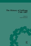 Cover: The History of Suffrage, 1760-1867 Vol 1 - Routledge