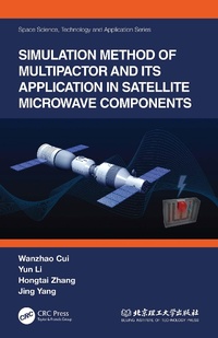 Enlarge image Cover: Simulation Method of Multipactor and Its Application in Satellite Microwave Components - CRC Press