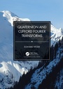 Cover: Quaternion and Clifford Fourier Transforms - Chapman & Hall/CRC