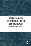 Cover: Attention and Responsibility in Global Health - Routledge