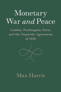 Abbildung von: Monetary War and Peace - Cambridge University Press