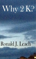 Cover: Why 2K? - Ronald J. Leach
