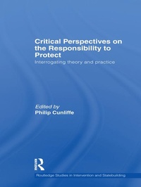 Enlarge image Cover: Critical Perspectives on the Responsibility to Protect - Routledge