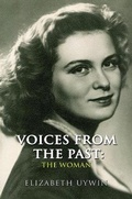 Cover: Voices From the Past: The Woman - Austin Macauley Publishers