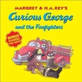 Cover: Curious George and the Firefighters - Turtleback