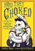 Cover: How They Choked - Turtleback