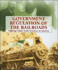 Enlarge image Cover: Government Regulation of the Railroad - Turtleback