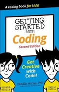 Cover: Getting Started with Coding: Get Creative with Code! - Turtleback