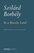 Cover: In a Bucolic Land - NYRB Poets