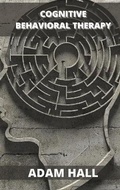 Cover: Cognitive Behavioral Therapy - ThePublishing