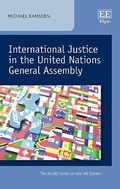 Cover: International Justice in the United Nations General Assembly - Edward Elgar Publishing