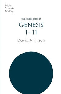 Enlarge image Cover: The Message of Genesis 1-11 - Inter-Varsity Press
