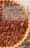 Cover: Amazing Air Fryer Recipes - Linda Wang