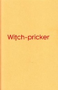 Cover: Witch-pricker - Sick Fly Publications
