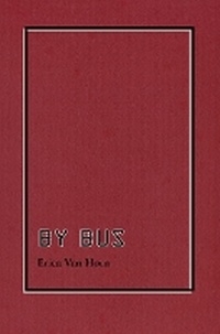 Enlarge image Cover: By Bus - Ugly Duckling Presse