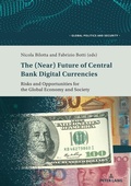 Cover: The (Near) Future of Central Bank Digital Currencies - Peter Lang Verlag