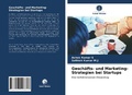 Cover: Geschaefts- und Marketing-Strategien bei Startups - Verlag Unser Wissen