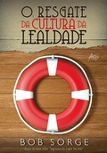 Cover: O resgate da cultura da lealdade - Editora Atos