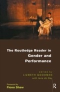Cover: The Routledge Reader in Gender and Performance - Routledge