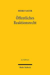 Abbildung von: OEffentliches Reaktionsrecht - Mohr Siebeck