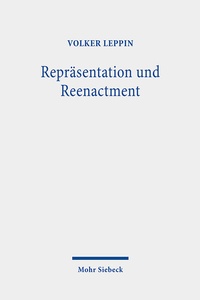 Abbildung von: Repraesentation und Reenactment - Mohr Siebeck