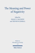 Cover: The Meaning and Power of Negativity - Mohr Siebeck