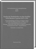 Cover: Katalog der Handschriften aus dem Nachlass Ernst Salomon Cyprians (1673-1745) - Harrassowitz Verlag