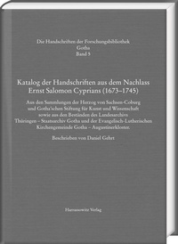 Abbildung von: Katalog der Handschriften aus dem Nachlass Ernst Salomon Cyprians (1673-1745) - Harrassowitz Verlag