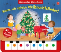 Abbildung von: Komm, wir spielen Weihnachtslieder! Mein erstes Klavierbuch - Ravensburger