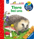 Cover: Wieso? Weshalb? Warum? junior, Band 33 - Tiere bei uns - Ravensburger