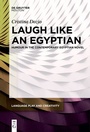 Cover: Laugh like an Egyptian - De Gruyter Mouton