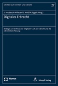 Cover: Digitales Erbrecht - St&auml;mpfli Verlag AG
