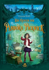 Enlarge image Cover: Die Geister der Pandora Pickwick - Hummelburg