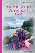 Cover: Are you ready? Attention! Go! - Ventura Verlag