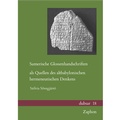 Cover: Sumerische Glossenhandschriften als Quellen des altbabylonischen hermeneutischen Denkens - Zaphon
