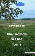 Cover: Das fremde Wesen - Teil 3 - Rediroma-Verlag