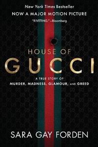 Abbildung von: The House of Gucci [Movie Tie-in] - HarperCollins