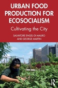 Cover: Urban Food Production for Ecosocialism - Routledge