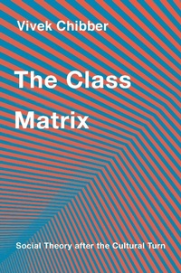 Enlarge image Cover: The Class Matrix - Harvard University Press