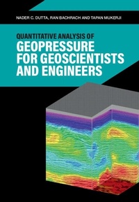 Abbildung von: Quantitative Analysis of Geopressure for Geoscientists and Engineers - Cambridge University Press